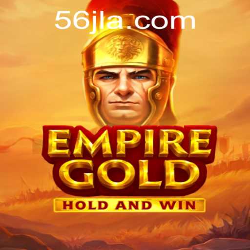 EmpireGold: Exploring the Strategy Game Phenomenon with 56jl com