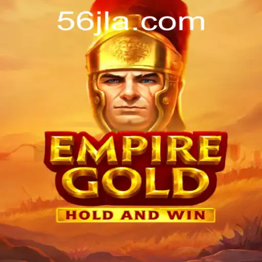 EmpireGold: Exploring the Strategy Game Phenomenon with 56jl com